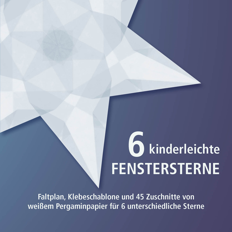 6 kinderleichte Fenstersterne (weiß)