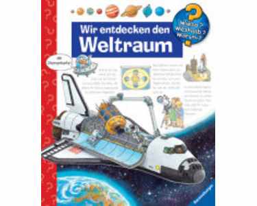 WWW 32: Wir entdecken den Weltraum - RAVENSBURGER 32732